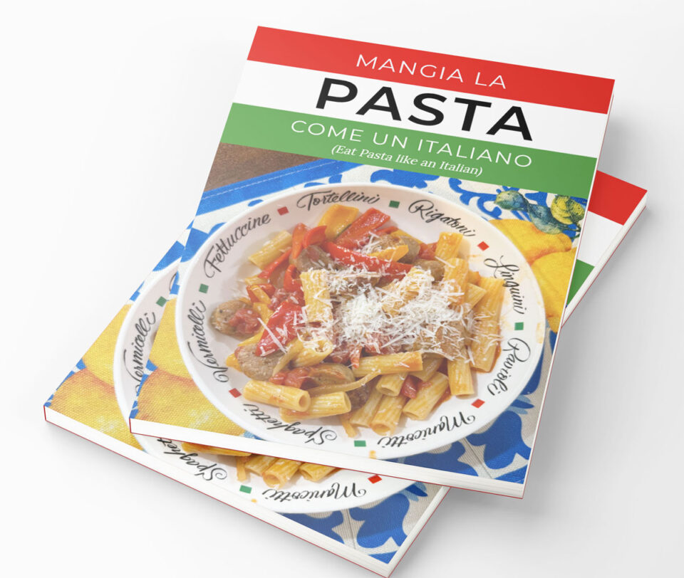 Mangia La Pasta Come Un Italiano
